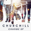 Churchill - Change